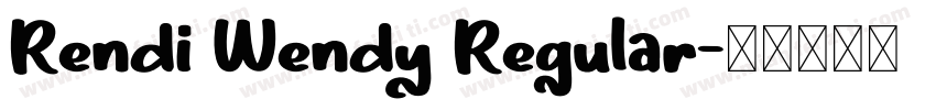 Rendi Wendy Regular字体转换
